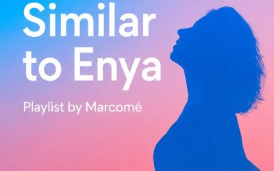 Music Similar to Enya – An Ethereal New Age Playlist by Marcomé