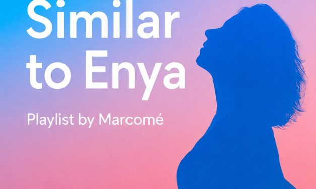 Music Similar to Enya – An Ethereal New Age Playlist by Marcomé